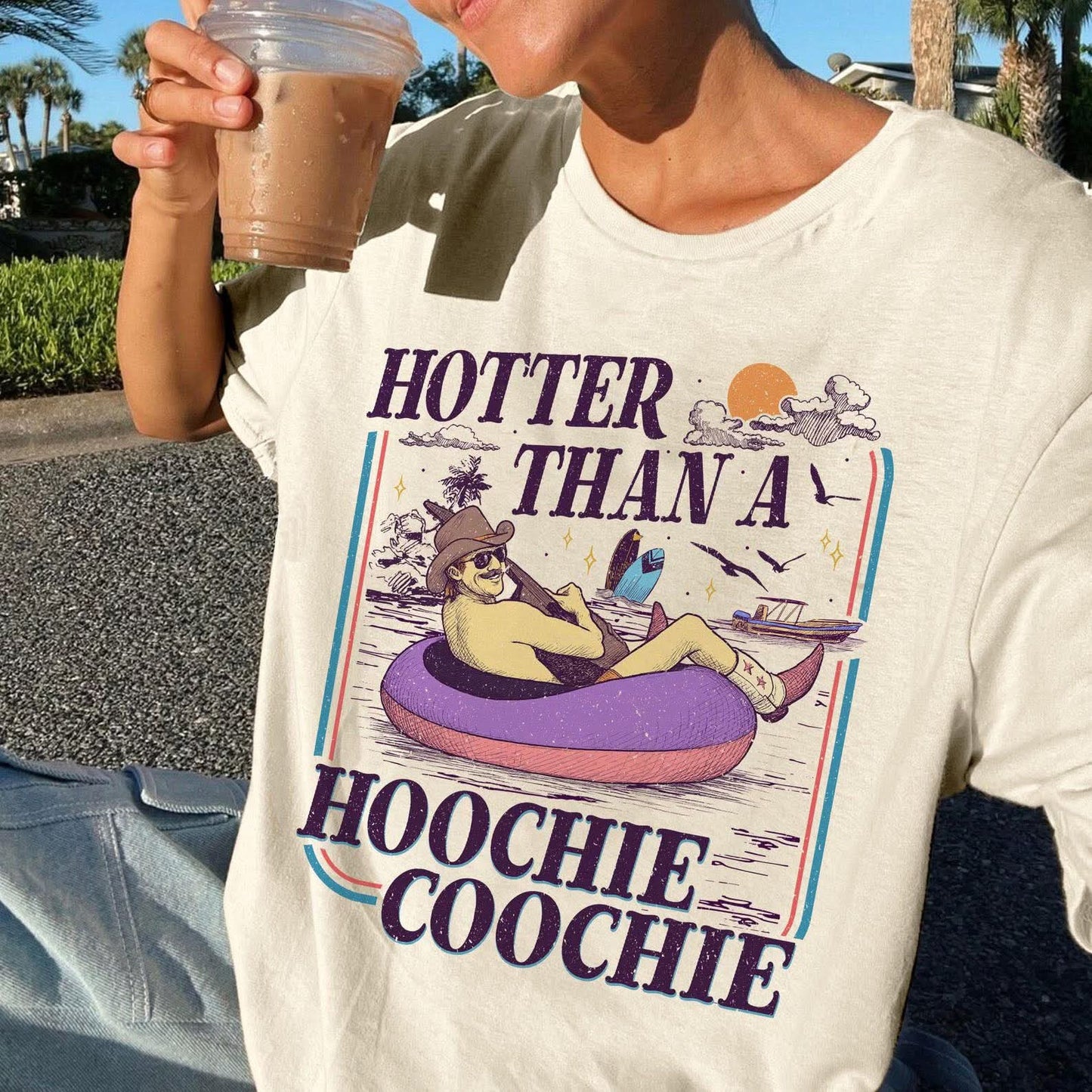 Hotter than A Hoochie Coochie